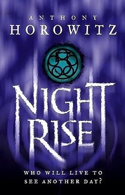 Nightrise by Anthony Horoitz