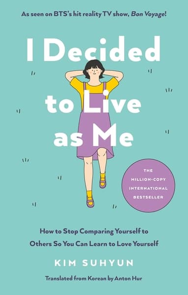 I Decided to Live as Me by Kim Suhyun