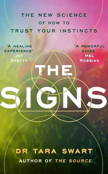 The Signs by Tara Swart