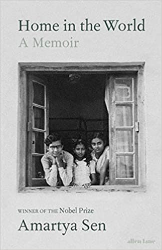 Home in the World by Amartyá Sen