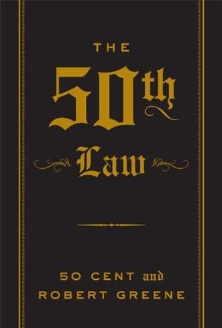 The 50th Law by Robert Greene