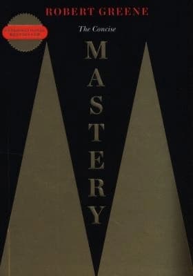 The Concise Mastery by Robert Greene