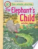 The Elephants Child and Other Stories by Belinda Gallagher, Miles Kelly