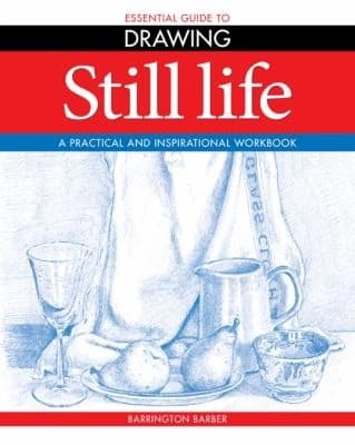 Drawing Still Life by Barrington Barber