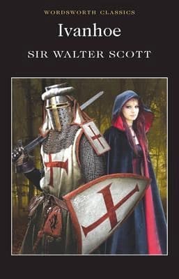 Ivanhoe by Sir Walter Scott