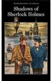 Shadow of Sherlock Homes by David Stuart Davies