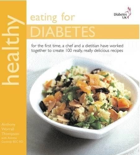 healthy eating for diabetes by Antony Worrall Thomtsom