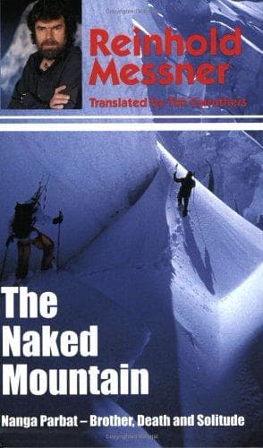 The Naked Mountain by Reinhold Messner
