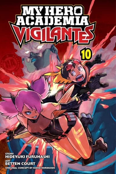 My Hero Academia: Vigilantes, Vol. 10 by Kohei Horikoshi, Hideyu Furuhashi