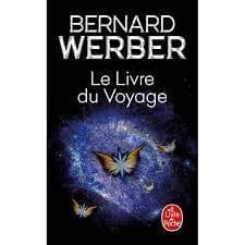 Le livre du voyage by Bernard Werber
