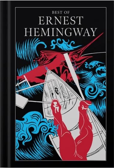 Best of Ernest Hemingway [Leather Bound] by Ernest Hemingway