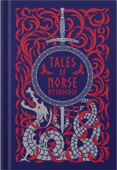 Tales Of Norse Mythology [Leather Bound] by Helen A Guerber