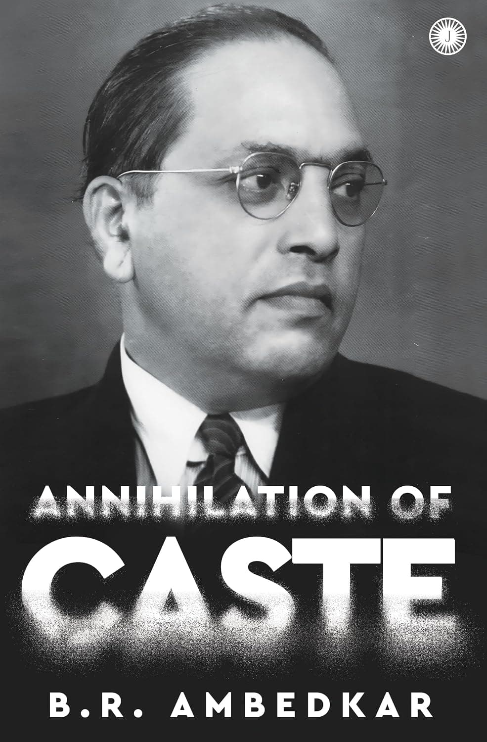 Annihilation of Caste by BR Ambedkar