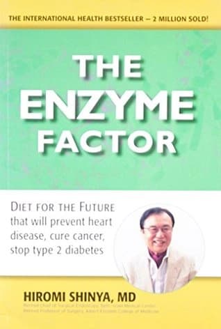 The Enzyme factor by Hiromi Shinya