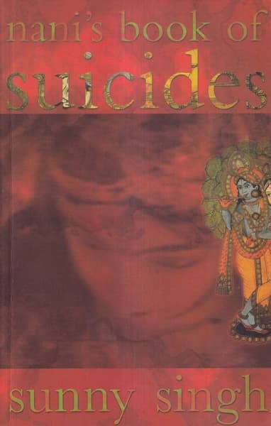 Nani's Book of Suicides by Sunny Singh