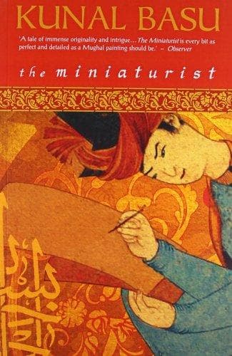 The Miniaturist by Kunal Basu