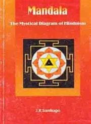 Mandala ; The mystical diagram of hinduism by J.R Santiago