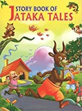 STORY BOOK OF JATAKA TALES by Unassigned