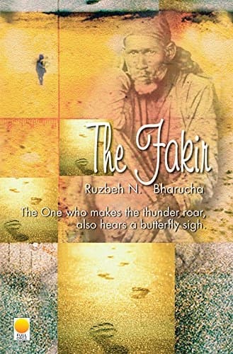 The Fakir by Ruzbeh N. Bharucha