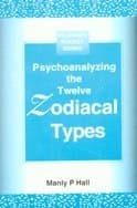 Zodiacal Types by Manly P. Hall