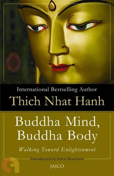 Buddha Mind, Buddha Body by Thich Nhat Hanh