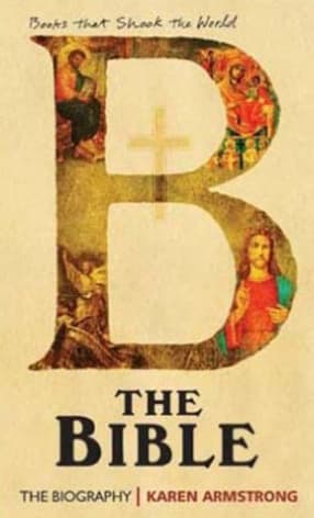 The Bible: The Biography by Kate Armstrong