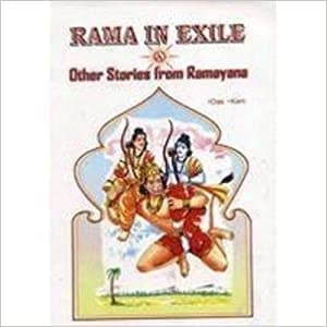 Rama in Exile Other Stories from Ramayana by Das Karna