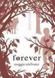 Forever by Maggie Stiefvater
