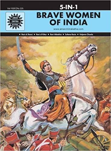 Brave Women of India by Anant Pai