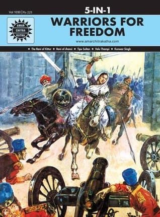 Warriors for Freedom by Anant Pai