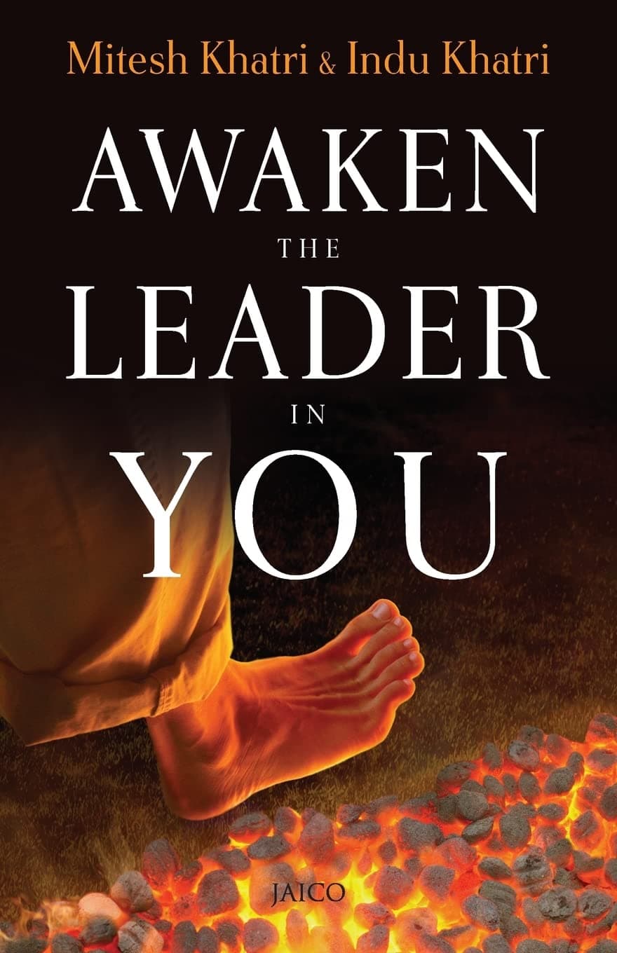 Awaken the Leader In You by Mitesh Khatri
