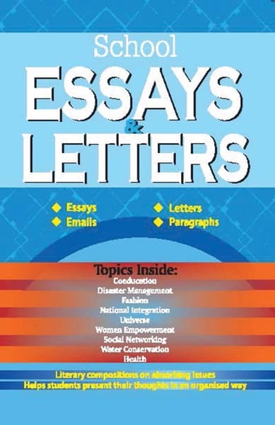 SCHOOL ESSAYS & LETTERS by Sonali Mathur Das