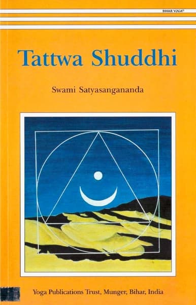 Tattwa Shuddhi by Swami Satyananda Saraswati