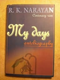 My Days by R.K. Narayan