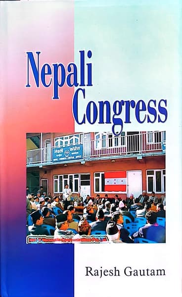 Nepali Congress by Dr.Rajesh Gautam