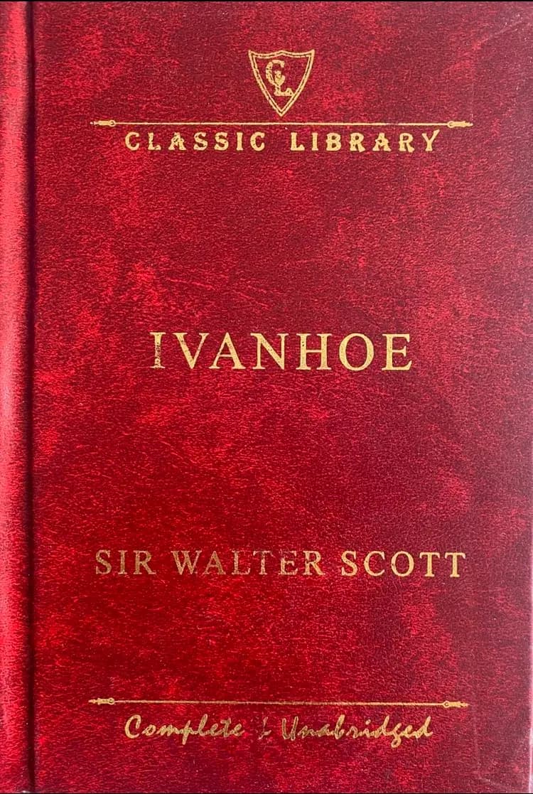 Ivanhoe by Sir Walter Scott