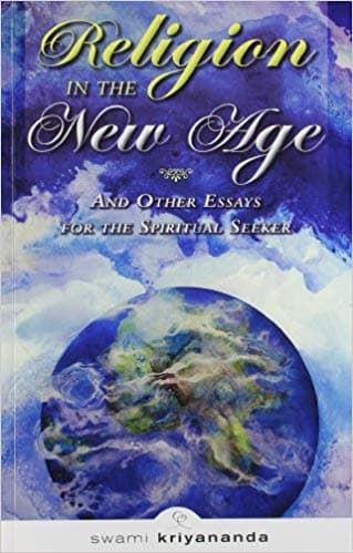 Religion in the New Age by Swami Kriyananda