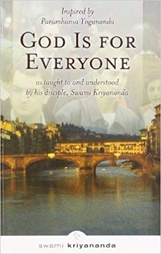 God is for everyone by Swami Kriyananda