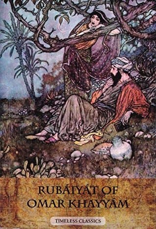 Rubaiyat Of Omar Khayyam by Omar Khayyám
