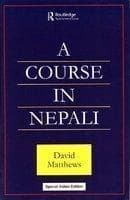 A Course in Nepali by D. J. Matthews