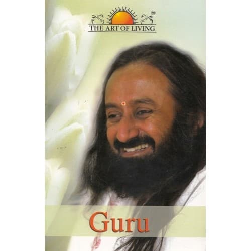 guru by Sri Sri Ravi Shankar