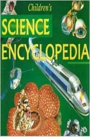 Children's Science Encyclopedia by Unassigned