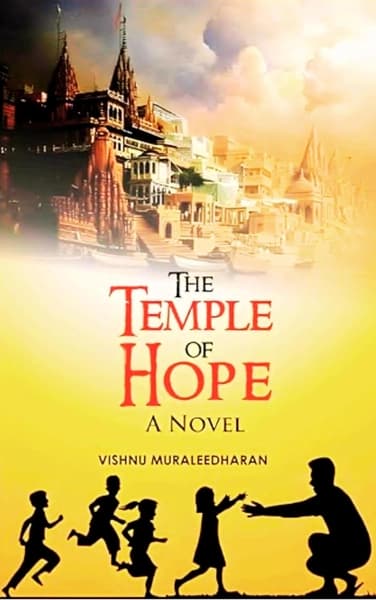 The Temple of Hope by Vishnu Muraleedharan
