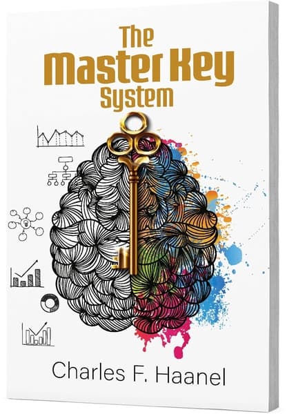 The Master Key System by Charles F. Haane