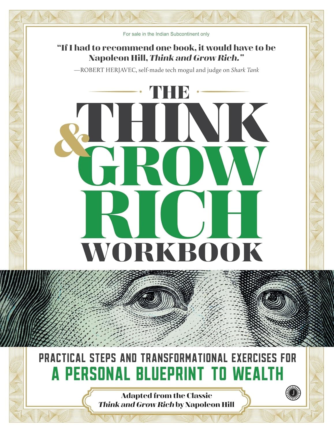 The Think & Grow Rich Workbook by Napoleon Hill