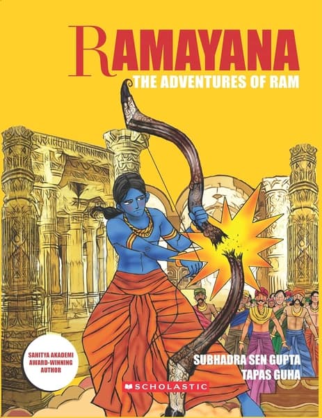 Ramayana: The Adventures of Ram by Subhadra Sen Gupta Tapas Guha