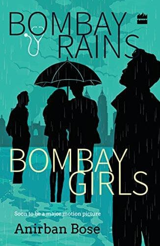 Bombay rains bombay girls by Anirban Bose