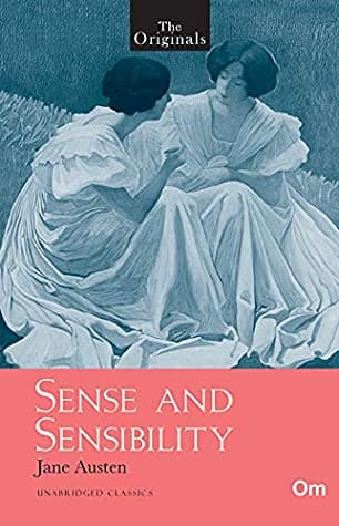 The Originals : Sense and Sensibility by Jane Austen