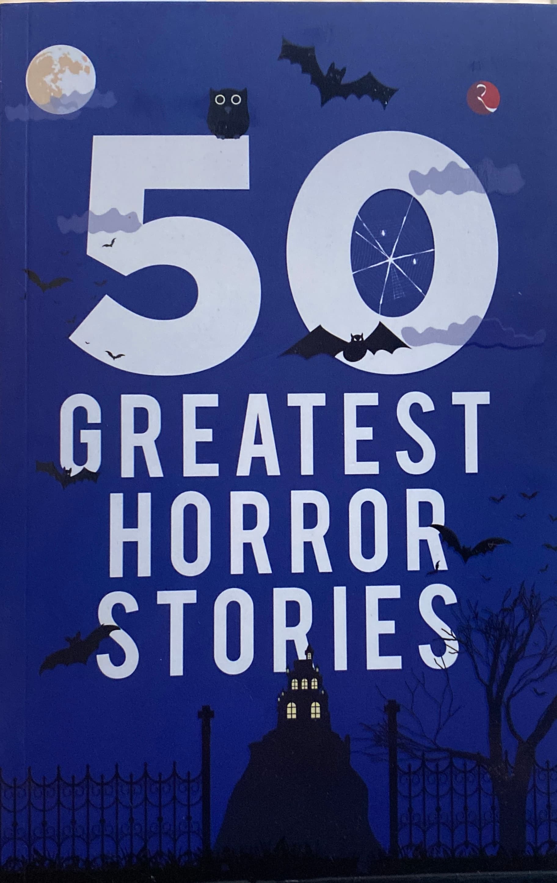 50 Greatest Horror Stories by Terry O'Brien