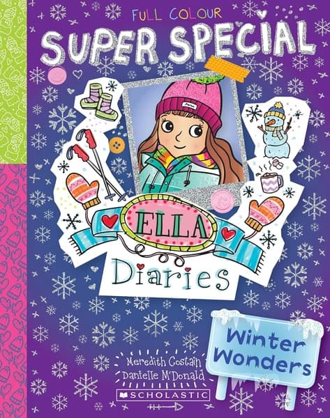 ELLA DIARIES SUPER SPECIAL #1 by Meredith Costain  Danielle McDonald